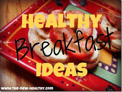 Quick Healthy Breakfast Ideas On The Go