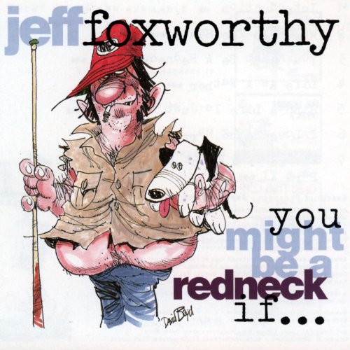 Redneck 12 Days Of Christmas Lyrics Jeff Foxworthy