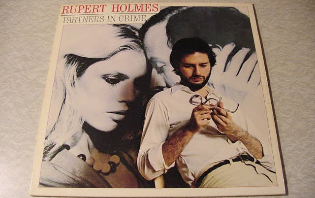 Rupert Holmes Partners In Crime