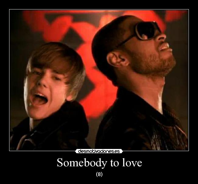 Somebody To Love