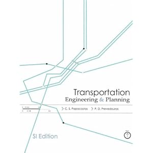 Transportation Engineering And Planning Papacostas