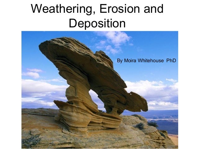 Weathering And Erosion Powerpoint 5th Grade