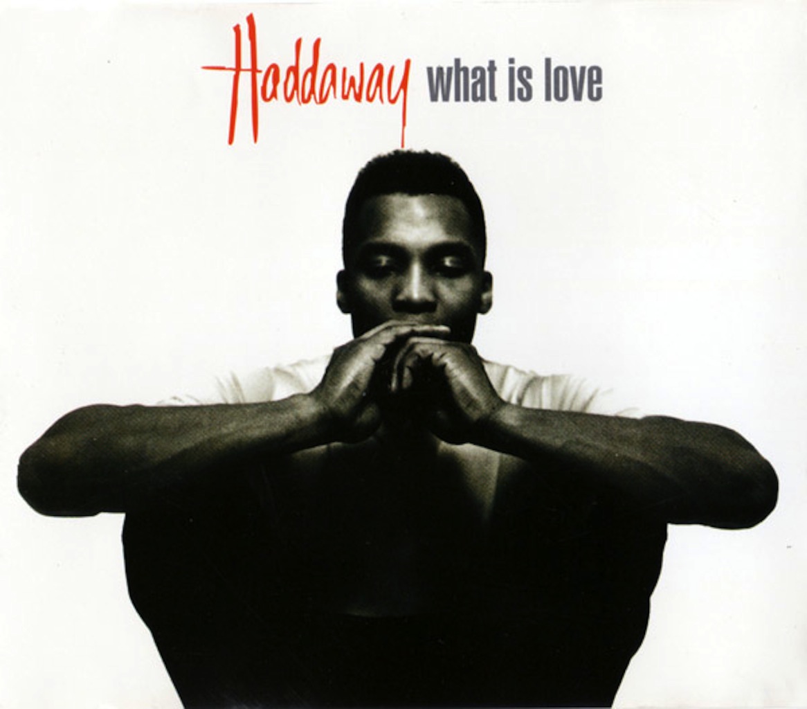 What Is Love Haddaway Album