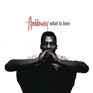 What Is Love Haddaway Cover