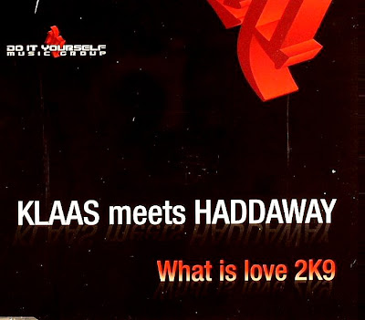 What Is Love Haddaway Klaas