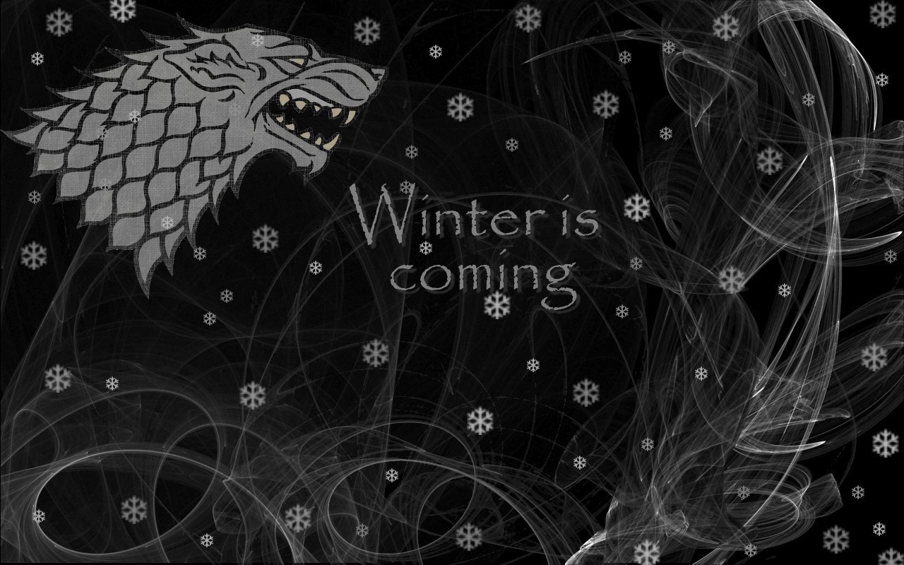 Winter Is Coming