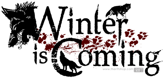 Winter Is Coming Stark