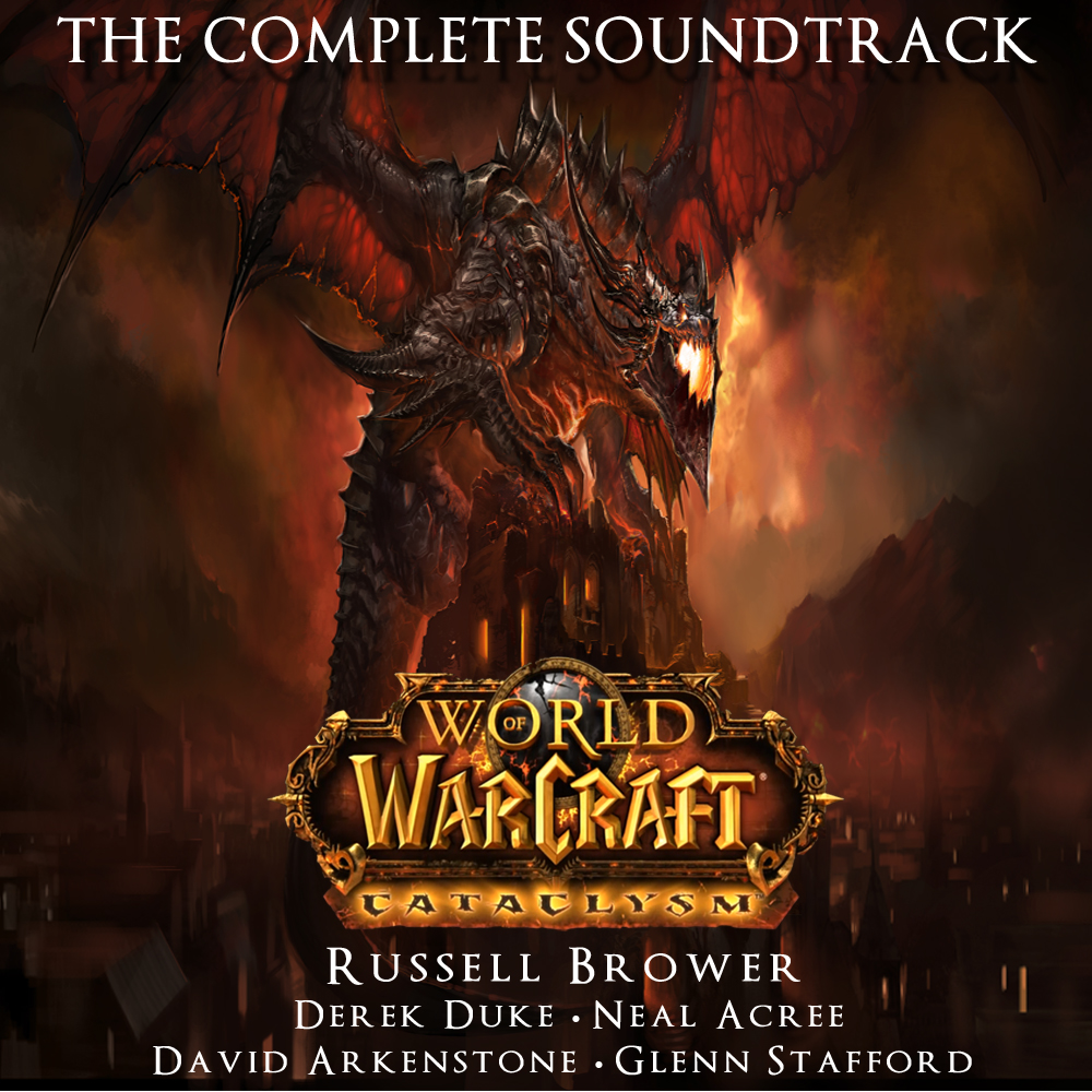 World Of Warcraft Cataclysm Soundtrack