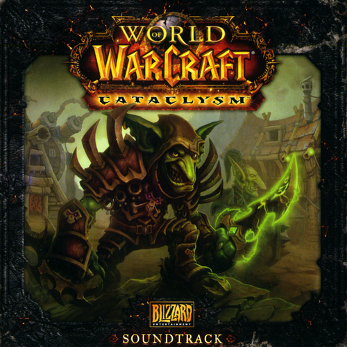 World Of Warcraft Cataclysm Soundtrack List